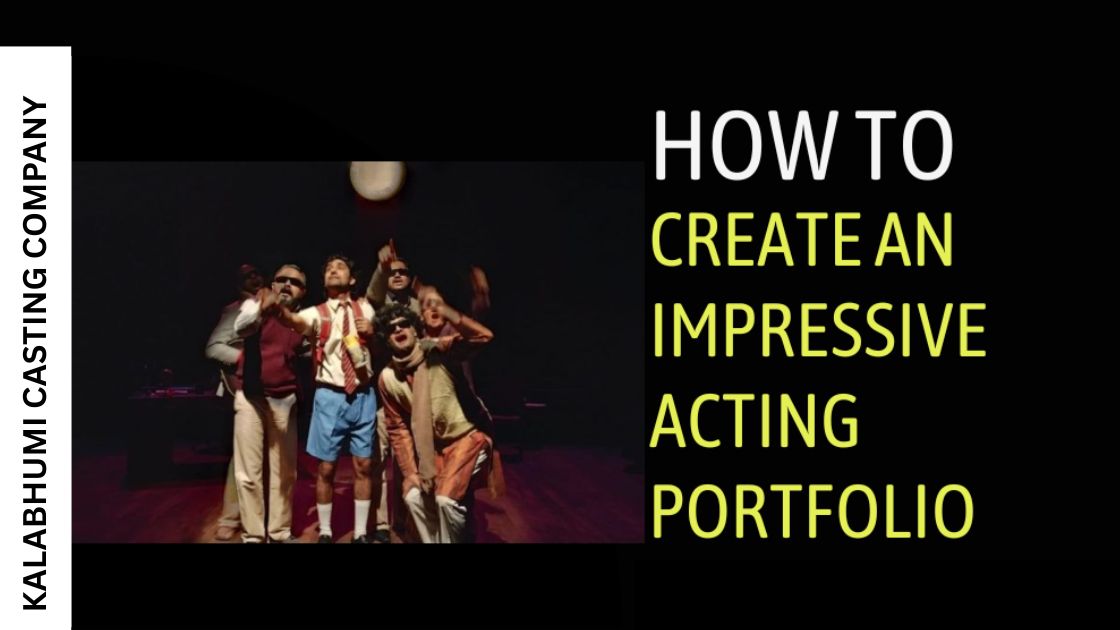 Build a Strong Portfolio as an Actor